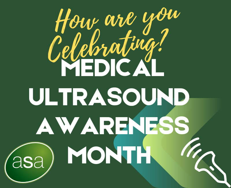 Australasian Sonographers Association Medical Ultrasound Awareness Month